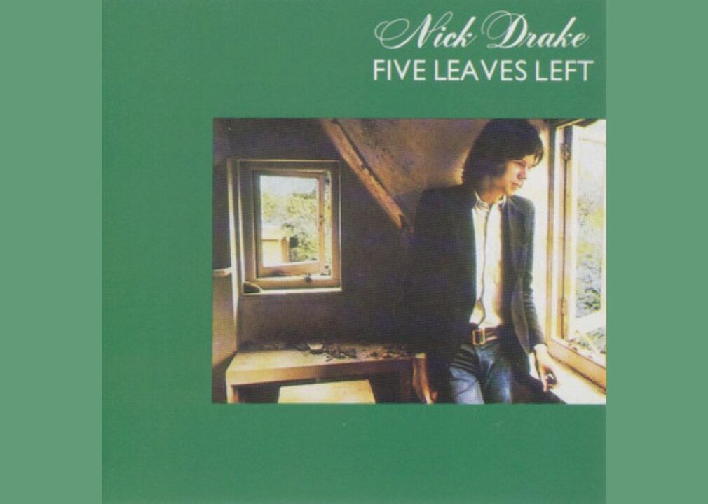 #28. 'Five Leaves Left' by Nick Drake